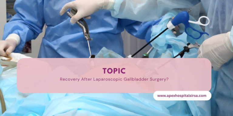 Recovery After Laparoscopic Gallbladder Surgery